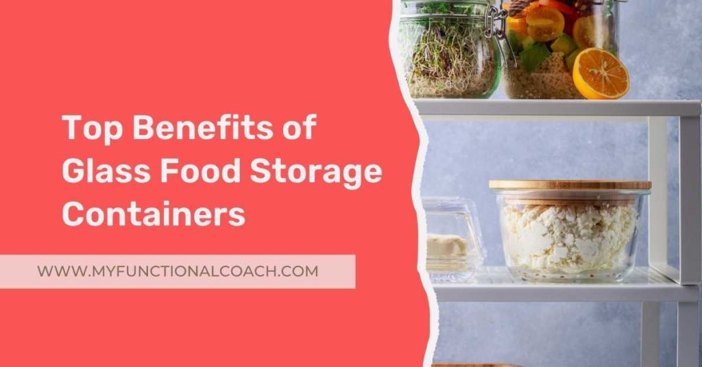 The Best Glass Food Storage Containers for 2021