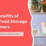 9 Important Reasons to Switch to Glass Food Storage Containers
